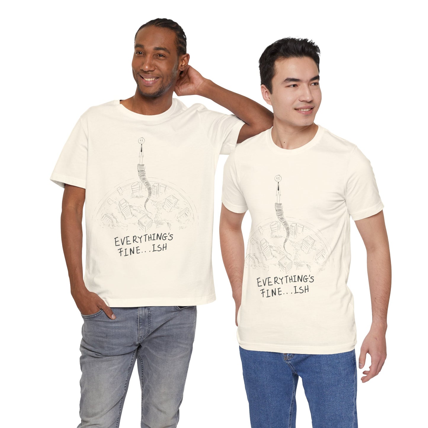 “Everything's Fine...Ish” Stick Figure Tee | Dark Humor Graphic Shirt | Bella+Canvas Unisex
