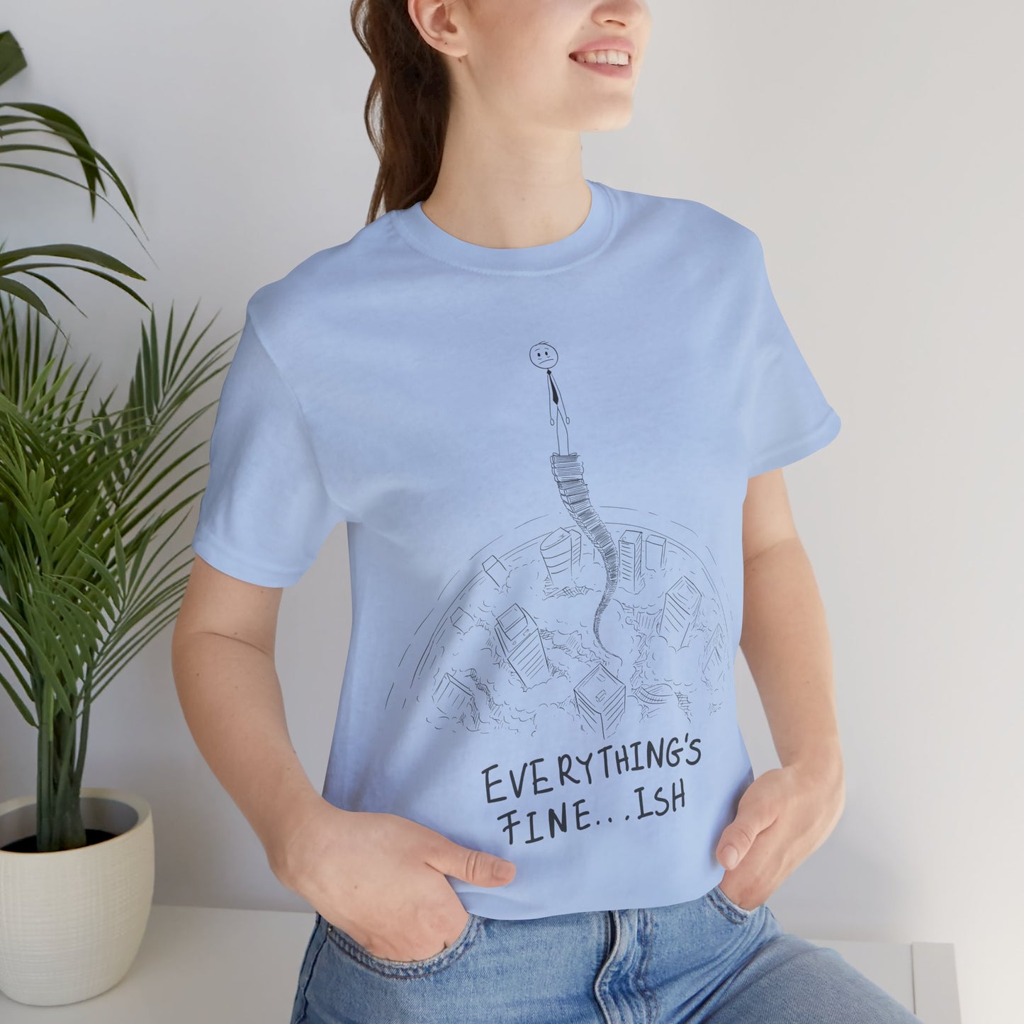 “Everything's Fine...Ish” Stick Figure Tee | Dark Humor Graphic Shirt | Bella+Canvas Unisex