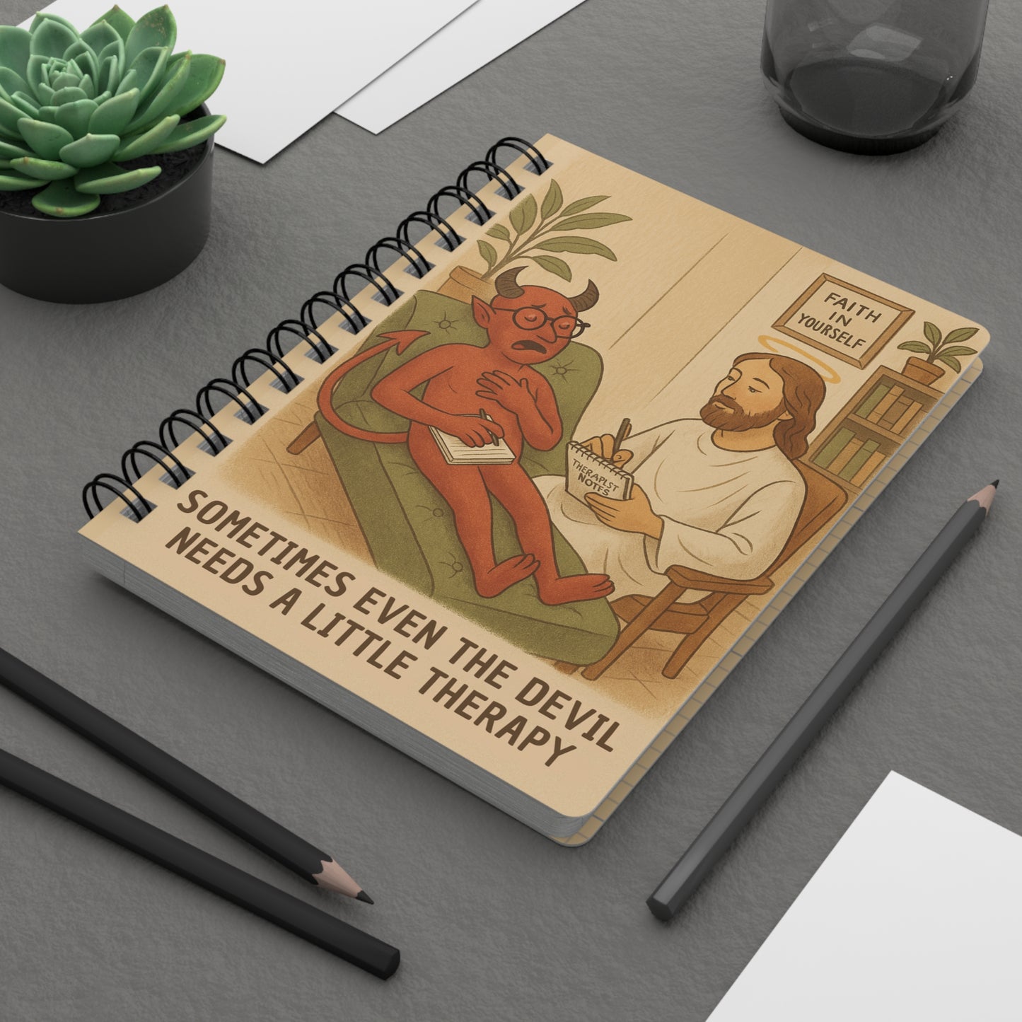Spiral-Bound Journal Notebook – “Jesus Never Abandons: Even the Devil Needs Therapy”