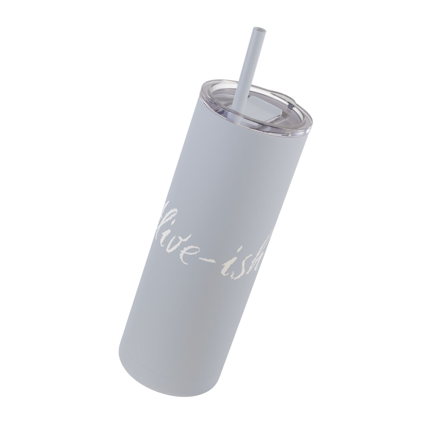 “Alive-ish” Matte Tumbler – 20oz Maars Skinny Tumbler with Straw | Chalk Script Hydration Statement