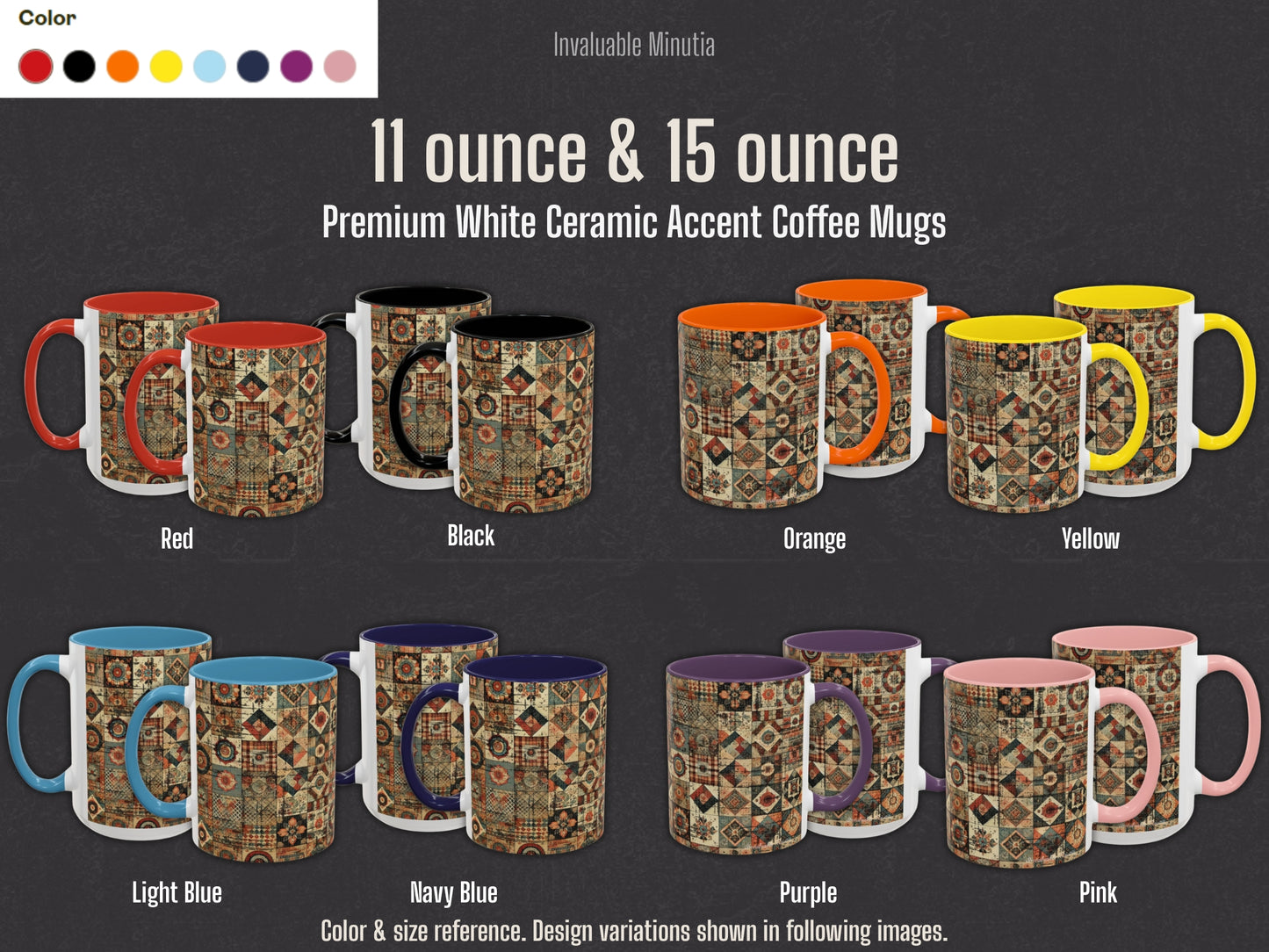 Reference image showing premium ceramic accent coffee mugs in 11oz and 15oz sizes with eight color variations — red, black, orange, yellow, light blue, navy blue, purple, and pink. Size and color comparison chart for Invaluable Minutia ceramic mugs, ideal for product listings and shopper reference. Boutique-quality design guide by Invaluable Minutia. InvaluableMinutia.com