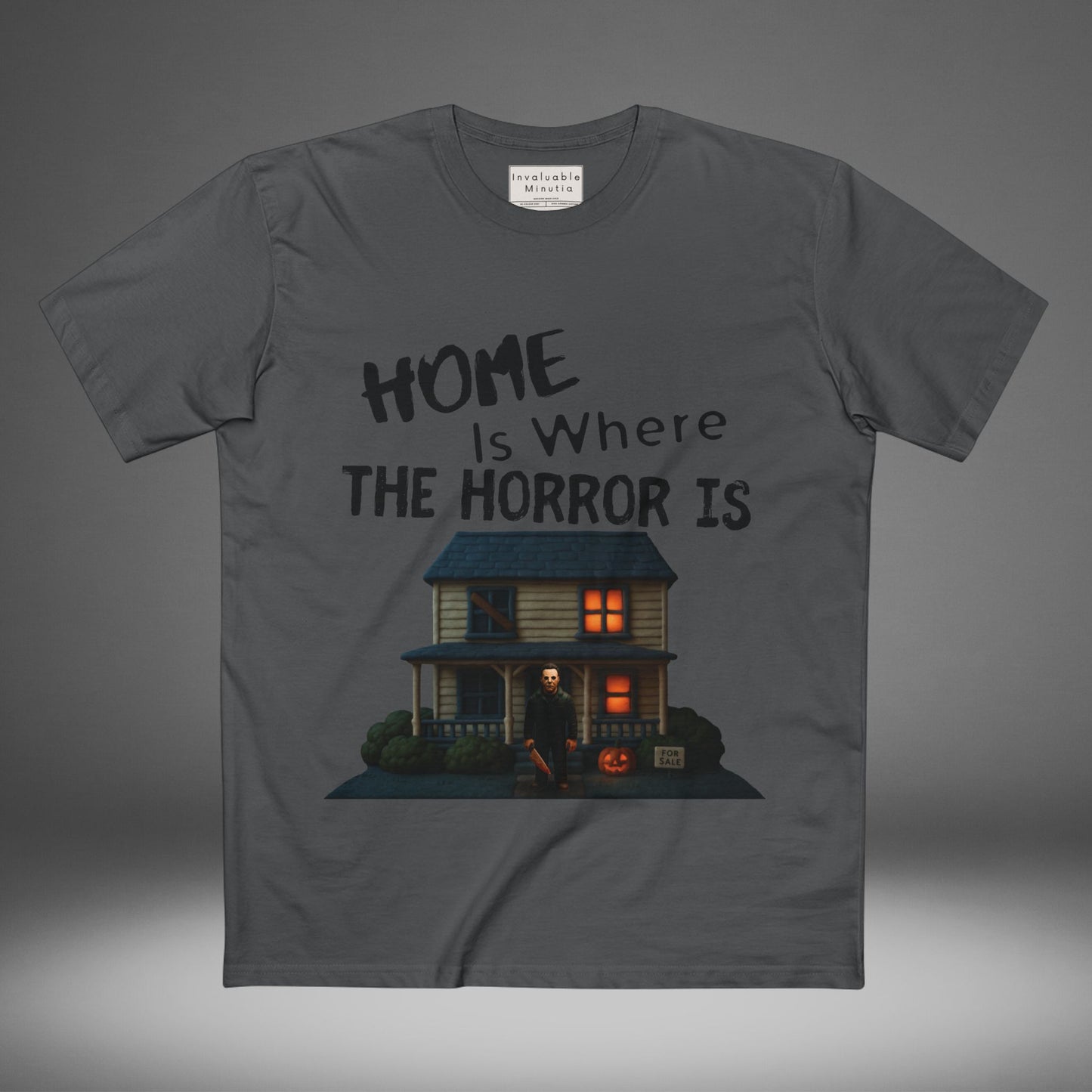 Home Is Where The Horror Is — Slasher House Unisex Tee | AS Colour 5001