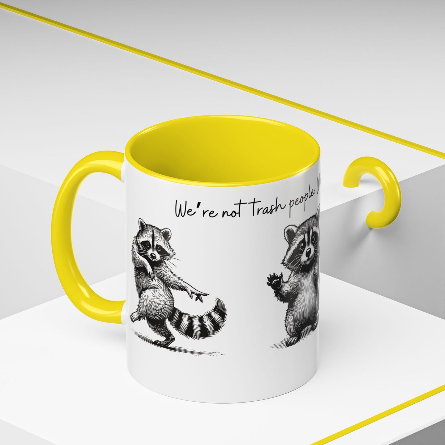 “We’re not trash people. We’re garbage people.” Ceramic Mug (Multiple Colors) 11oz/15oz