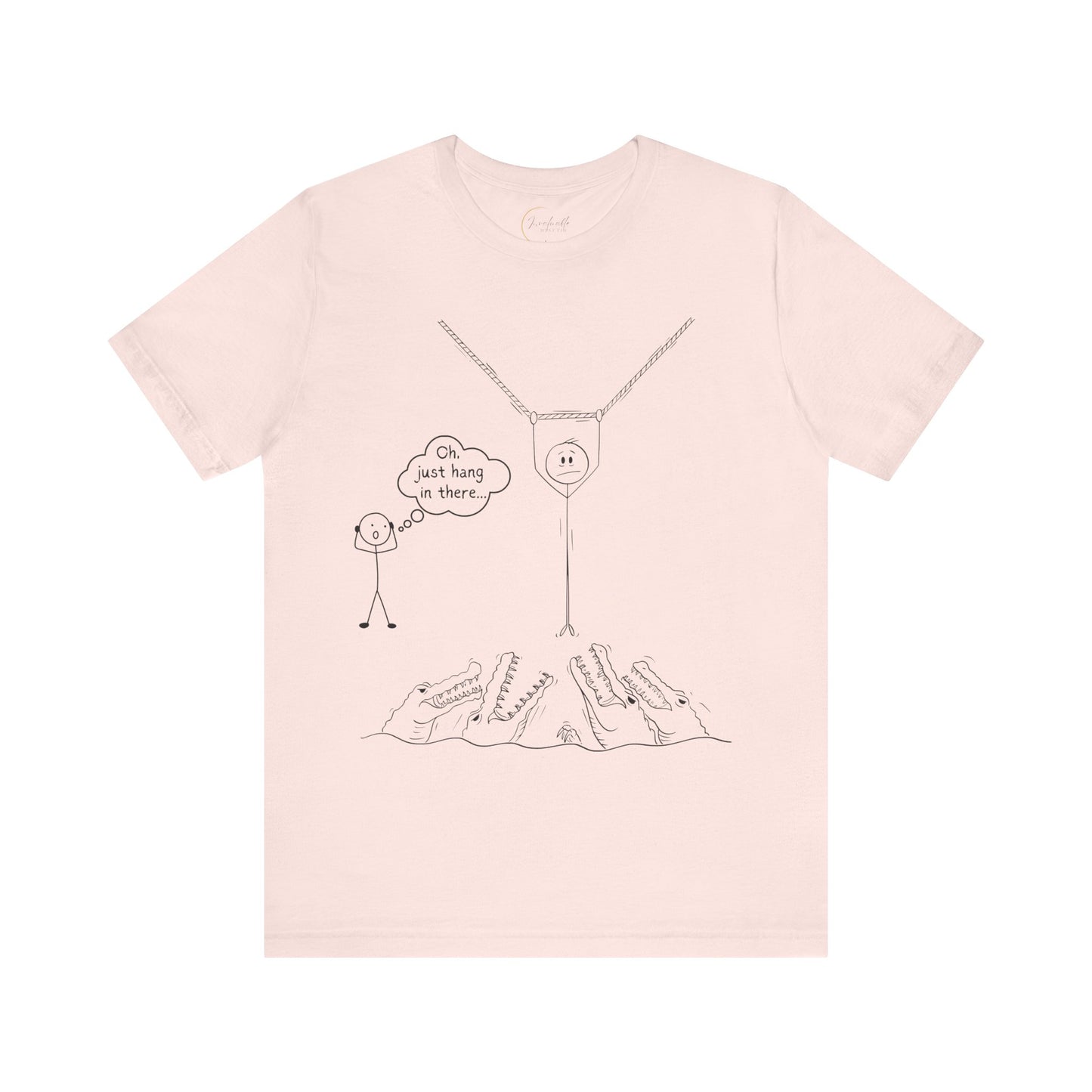“Hang in There…” Stick Figure Tee | Dark Humor Graphic Shirt | Bella+Canvas Unisex