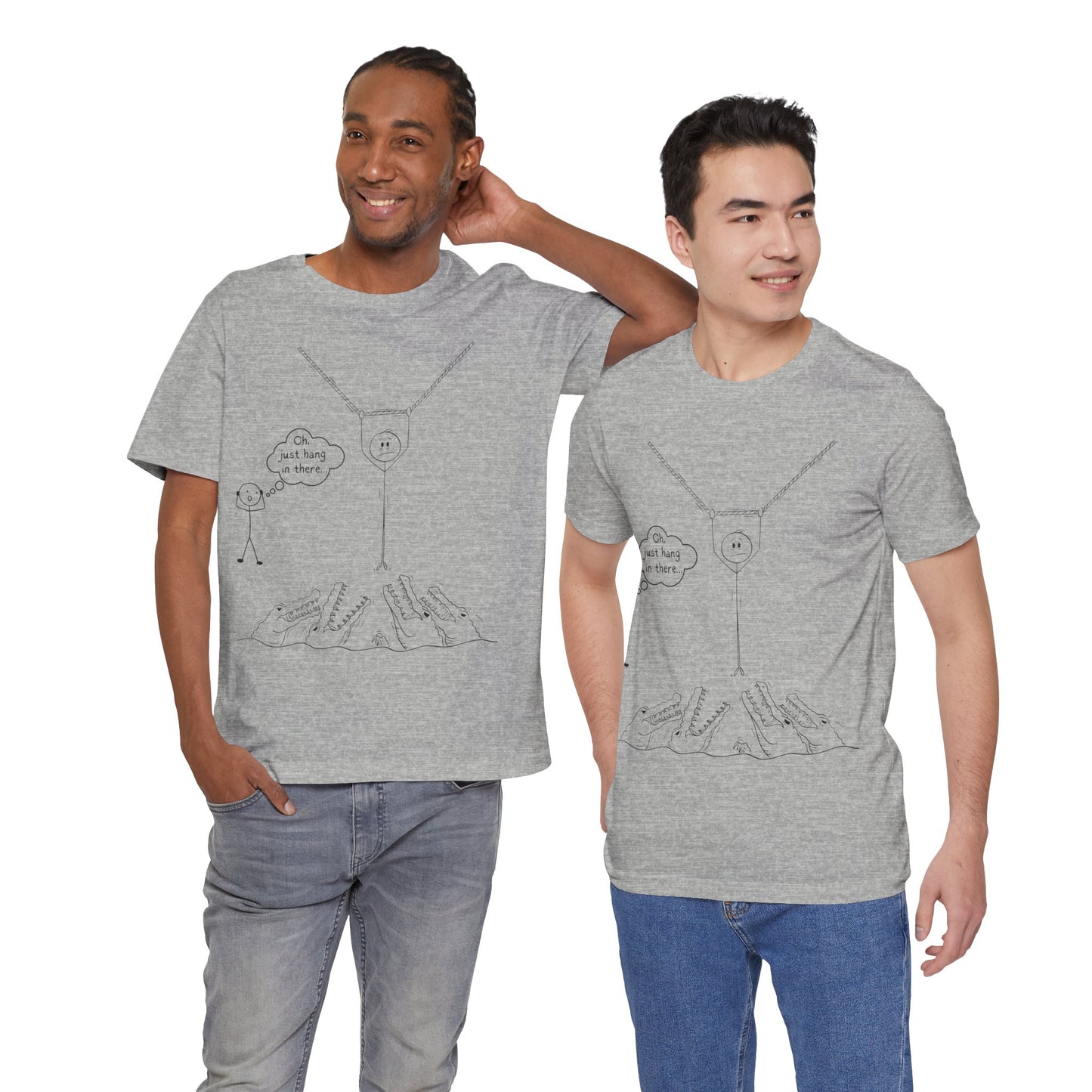 “Hang in There…” Stick Figure Tee | Dark Humor Graphic Shirt | Bella+Canvas Unisex