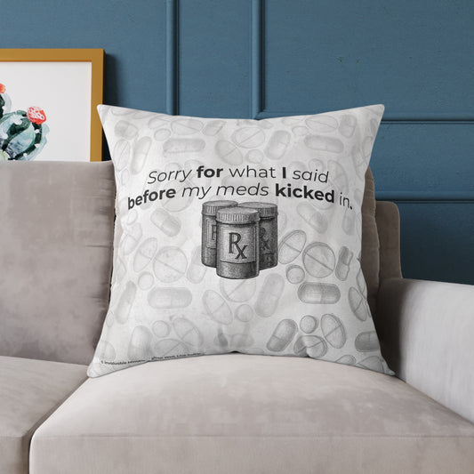 Before My Meds Kicked In — Poly Canvas Throw Pillow | Vintage Pharmacy Pattern, Dosage Back Print