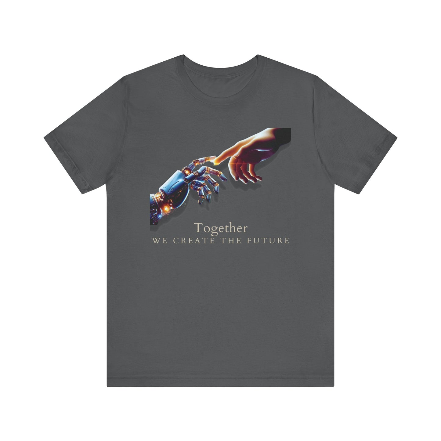 Robotic & Human Hand Touching Jersey Tee - "Together We Create the Future" - Inspirational T-Shirt - Soft, Comfortable Graphic Tee