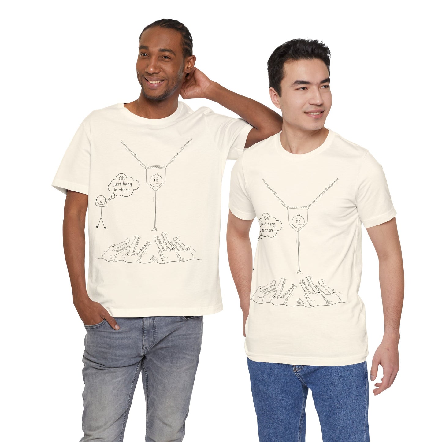 “Hang in There…” Stick Figure Tee | Dark Humor Graphic Shirt | Bella+Canvas Unisex