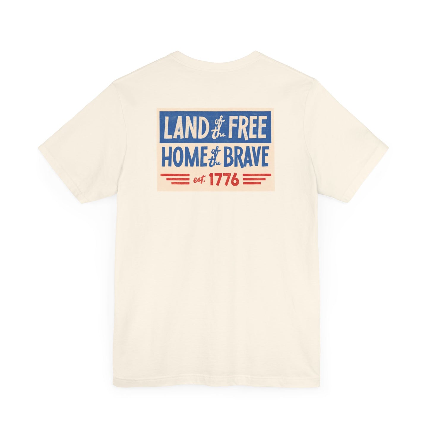 Happy 4th / Land of the Free Tee – Dual-Sided Print – Unisex Bella + Canvas Jersey T-Shirt