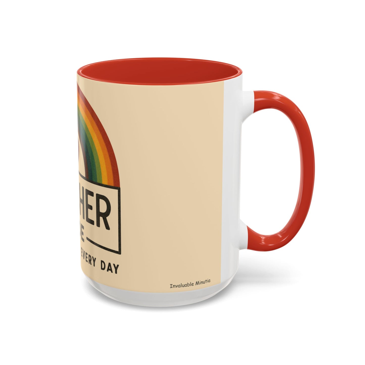 Teacher Mode – Color Accent Mug (11oz/15oz) • Rainbow Heart • Teacher Gift • Dishwasher & Microwave Safe