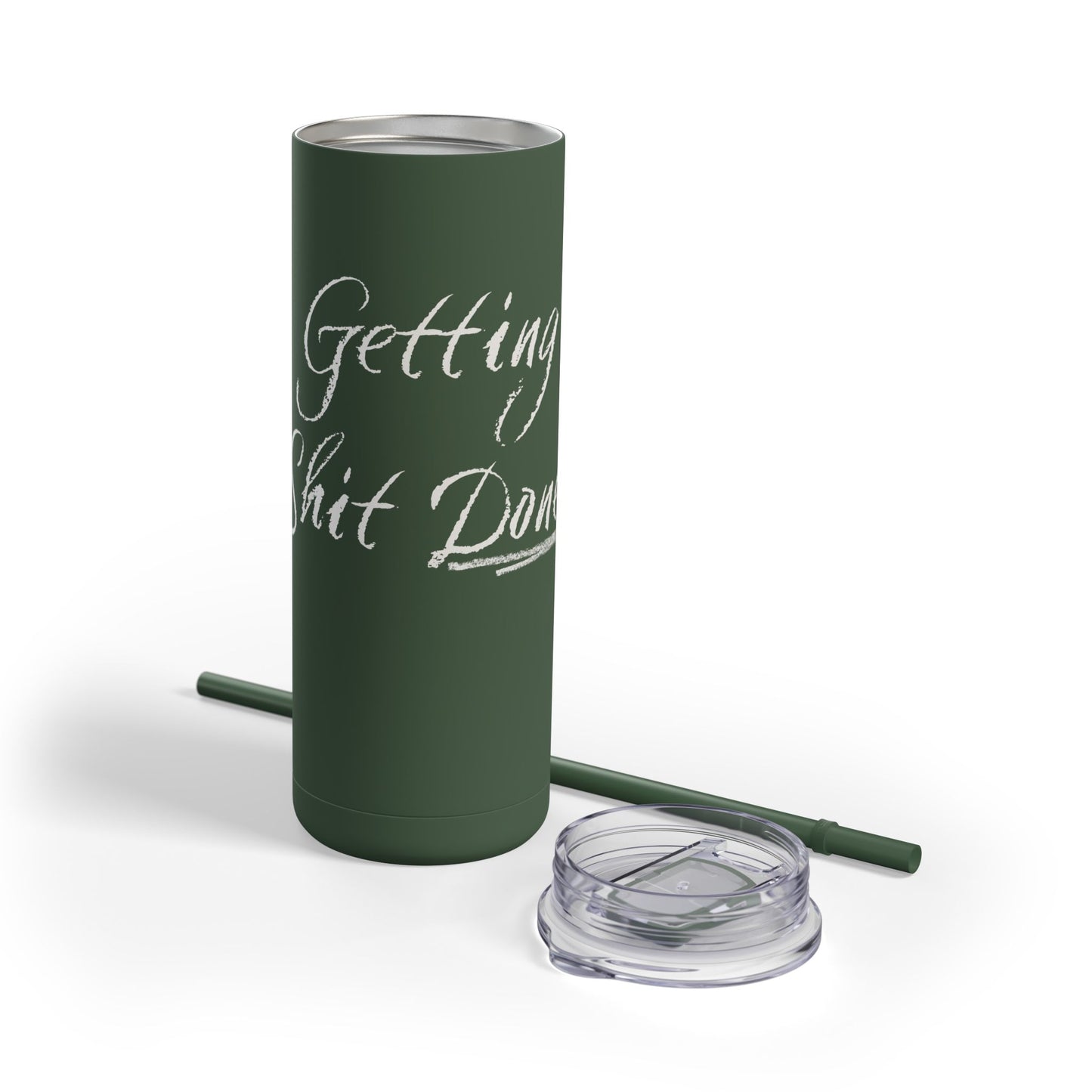 “Getting Shit Done” Matte Tumbler – 20oz Maars Skinny Tumbler with Straw | Chalk Script Hydration Statement