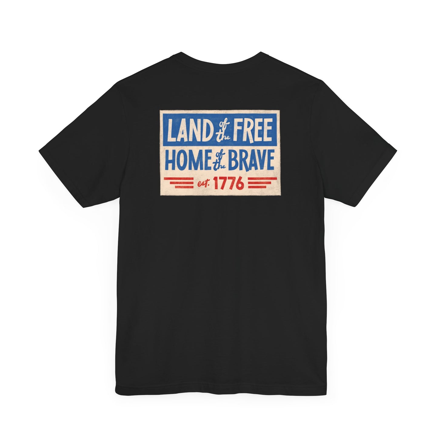 Happy 4th / Land of the Free Tee – Dual-Sided Print – Unisex Bella + Canvas Jersey T-Shirt