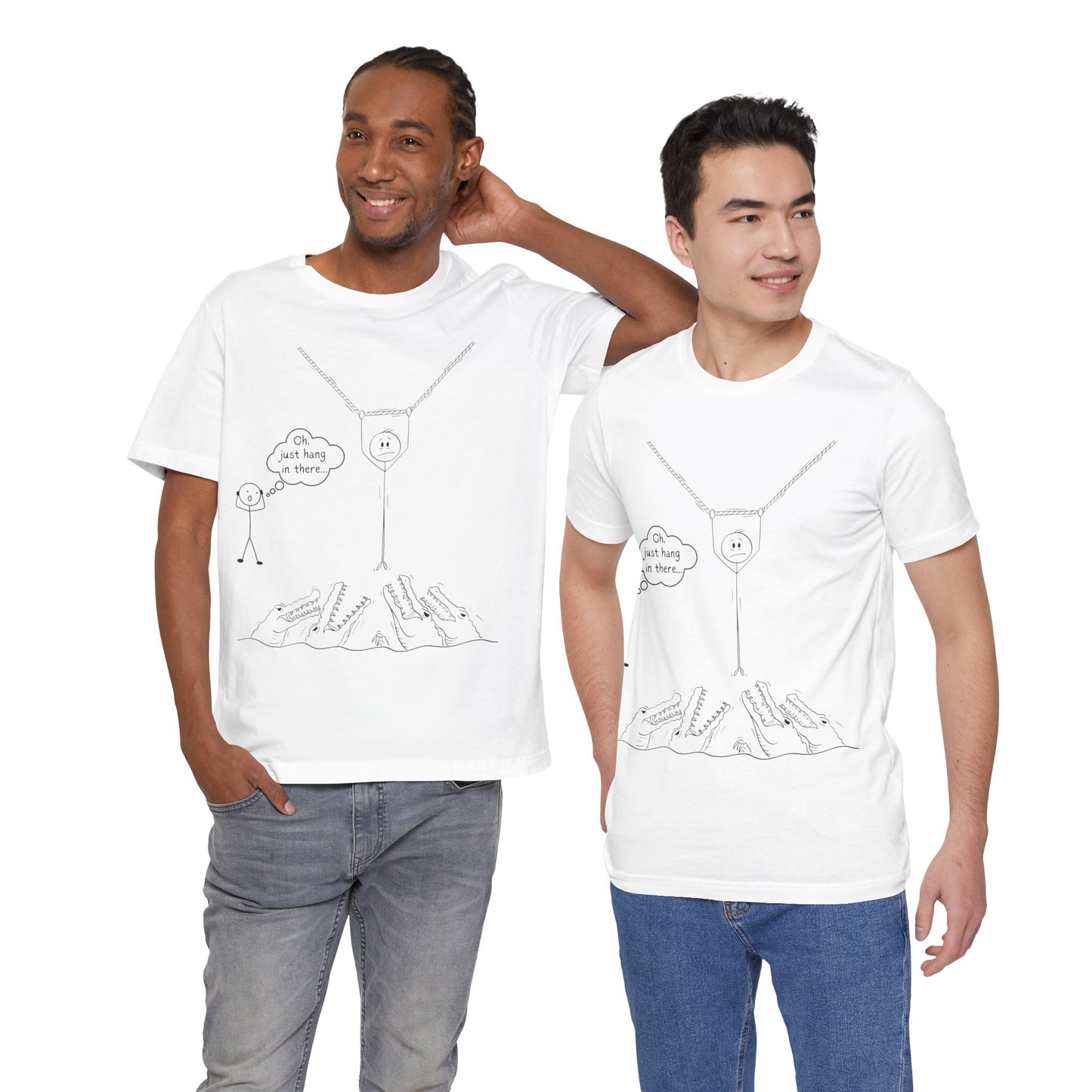 “Hang in There…” Stick Figure Tee | Dark Humor Graphic Shirt | Bella+Canvas Unisex