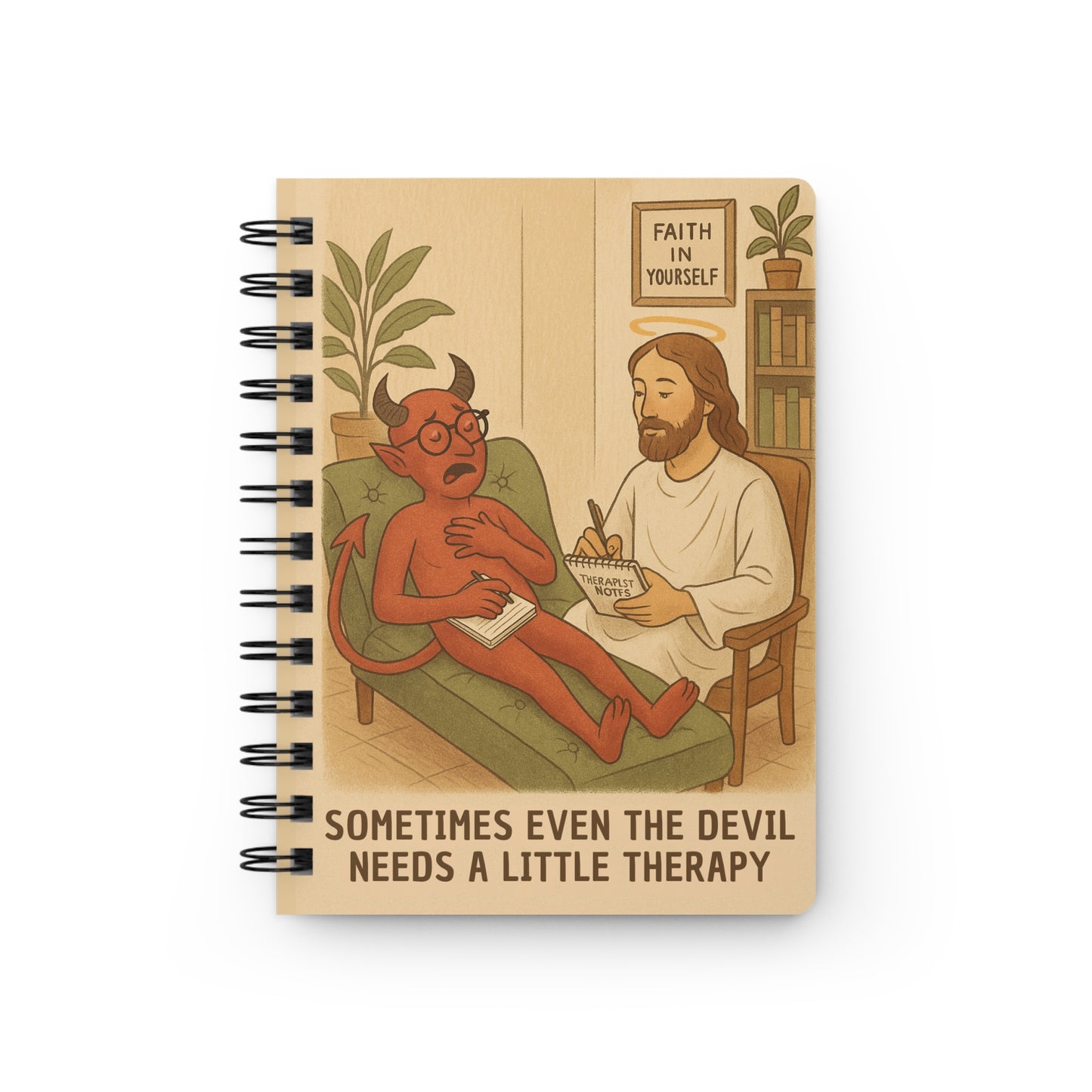 Spiral-Bound Journal Notebook – “Jesus Never Abandons: Even the Devil Needs Therapy”