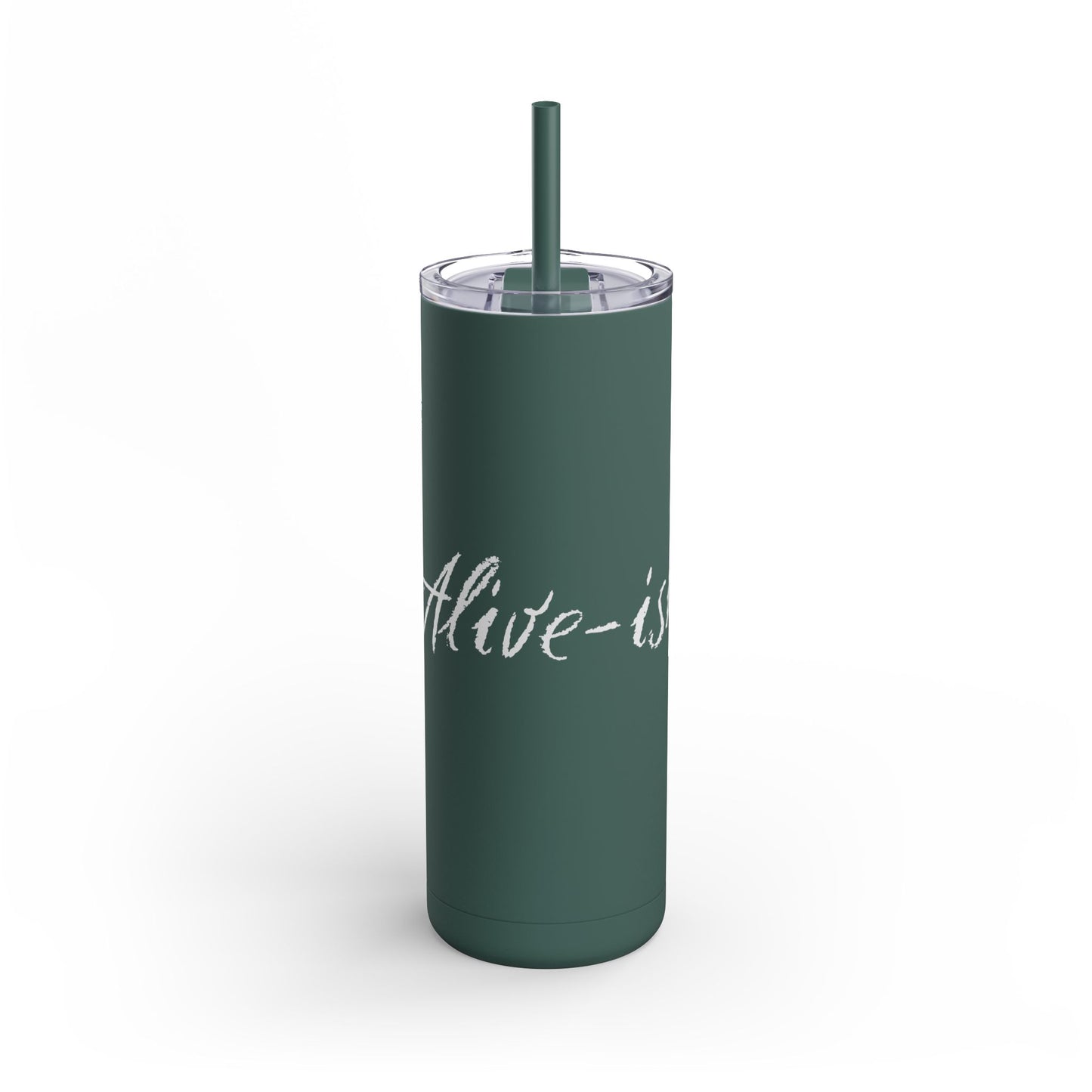 “Alive-ish” Matte Tumbler – 20oz Maars Skinny Tumbler with Straw | Chalk Script Hydration Statement