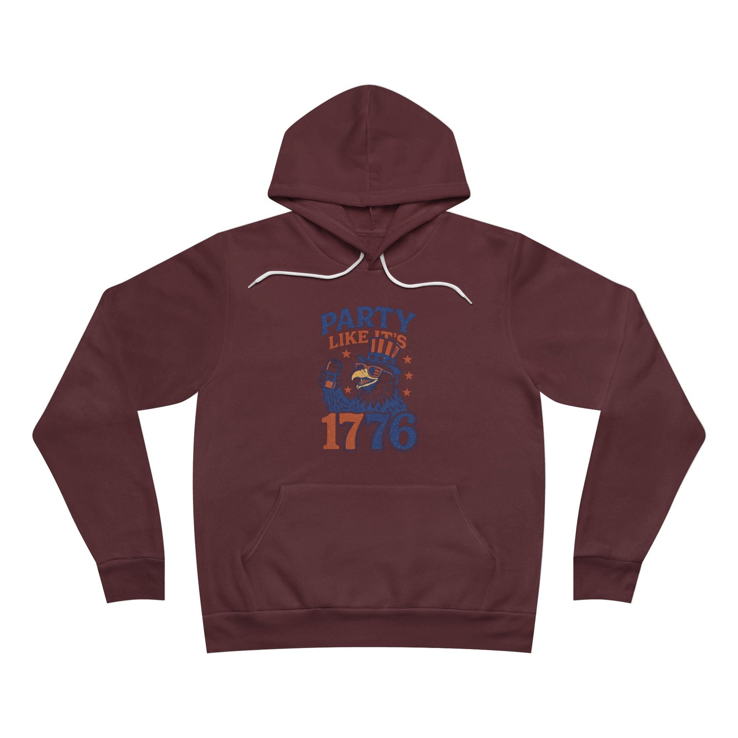 Party Like It’s 1776 – Funny Patriotic Hoodie, Drunk Eagle, Bella+Canvas 3719 Pullover Sweatshirt