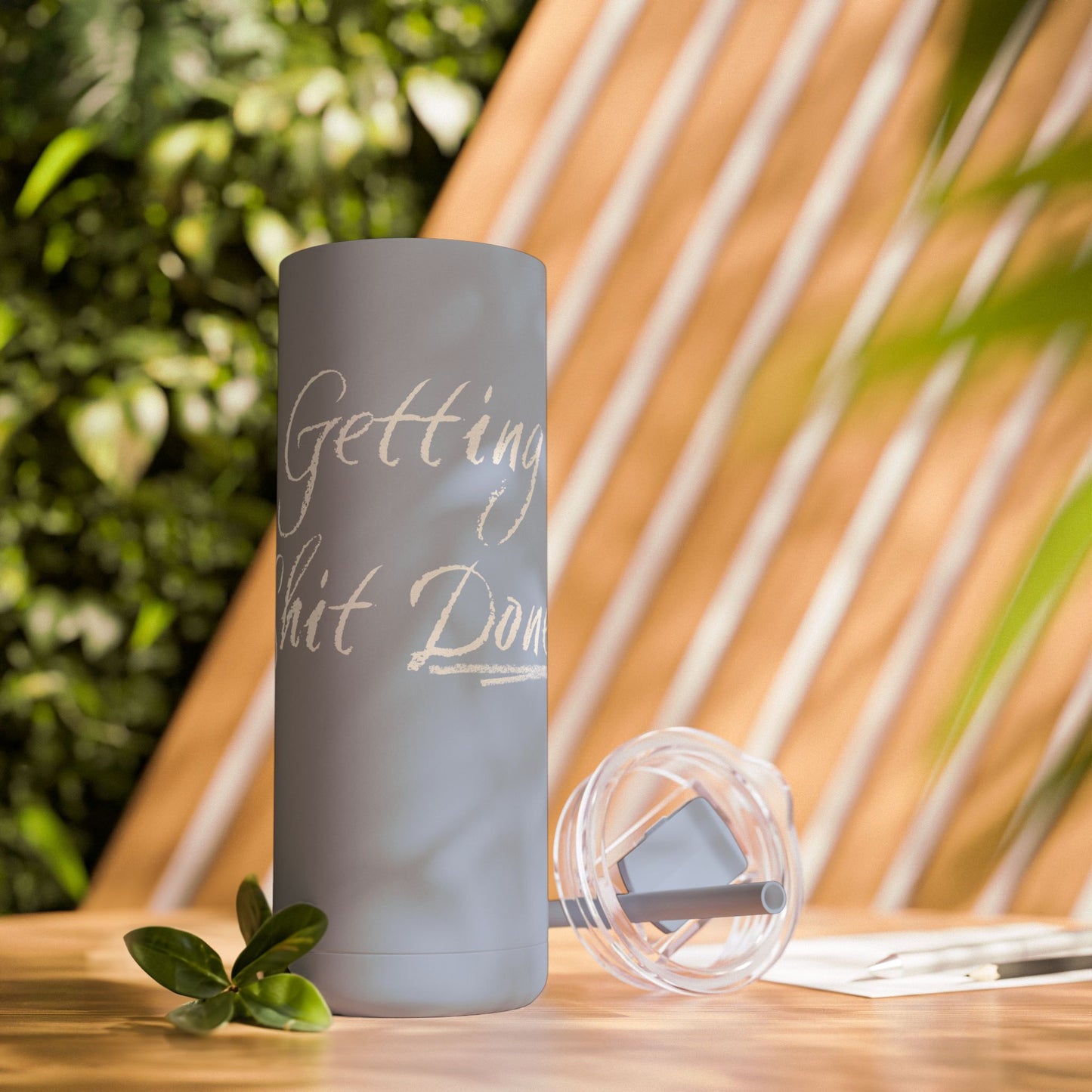 “Getting Shit Done” Matte Tumbler – 20oz Maars Skinny Tumbler with Straw | Chalk Script Hydration Statement