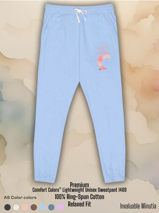 Caught You Looking! Funny Worm — Unisex Garment-Dyed Fleece Sweatpants (Comfort Colors® 1469) | Invaluable Minutia