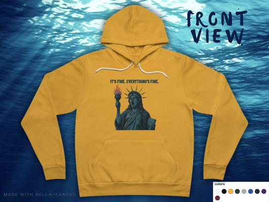 Está bien. Todo está bien. – Sudadera con capucha patriótica divertida, Estatua de la Libertad gritando, ropa urbana boutique del 4 de julio