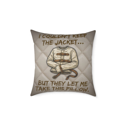 Asylum Humor Poly Canvas Throw Pillow — “I Couldn’t Keep the Jacket…” | Patient No. 4815 Back Print