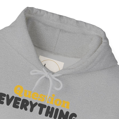 Question Everything. Gildan Unisex Hoodie