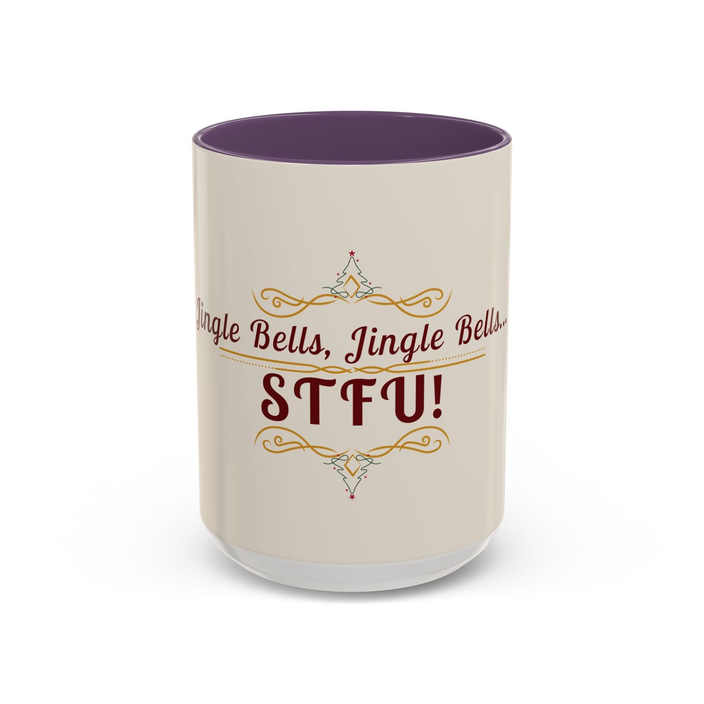 "Jingle Bells... STFU" Holiday Coffee Mug – Funny Christmas Ceramic Cup, Color Accent, Glossy & Durable