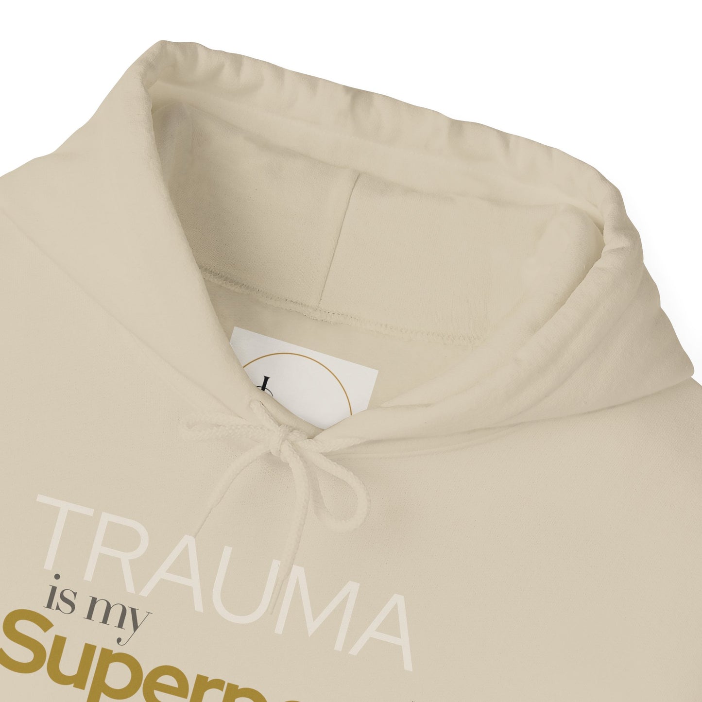 Trauma is my Superpower Gildan Unisex Hoodie