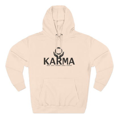 Karma Hoodie — “What Goes Around Comes Around” Minimalist Spiritual Quote Hoodie (Lane Seven Premium Fleece)