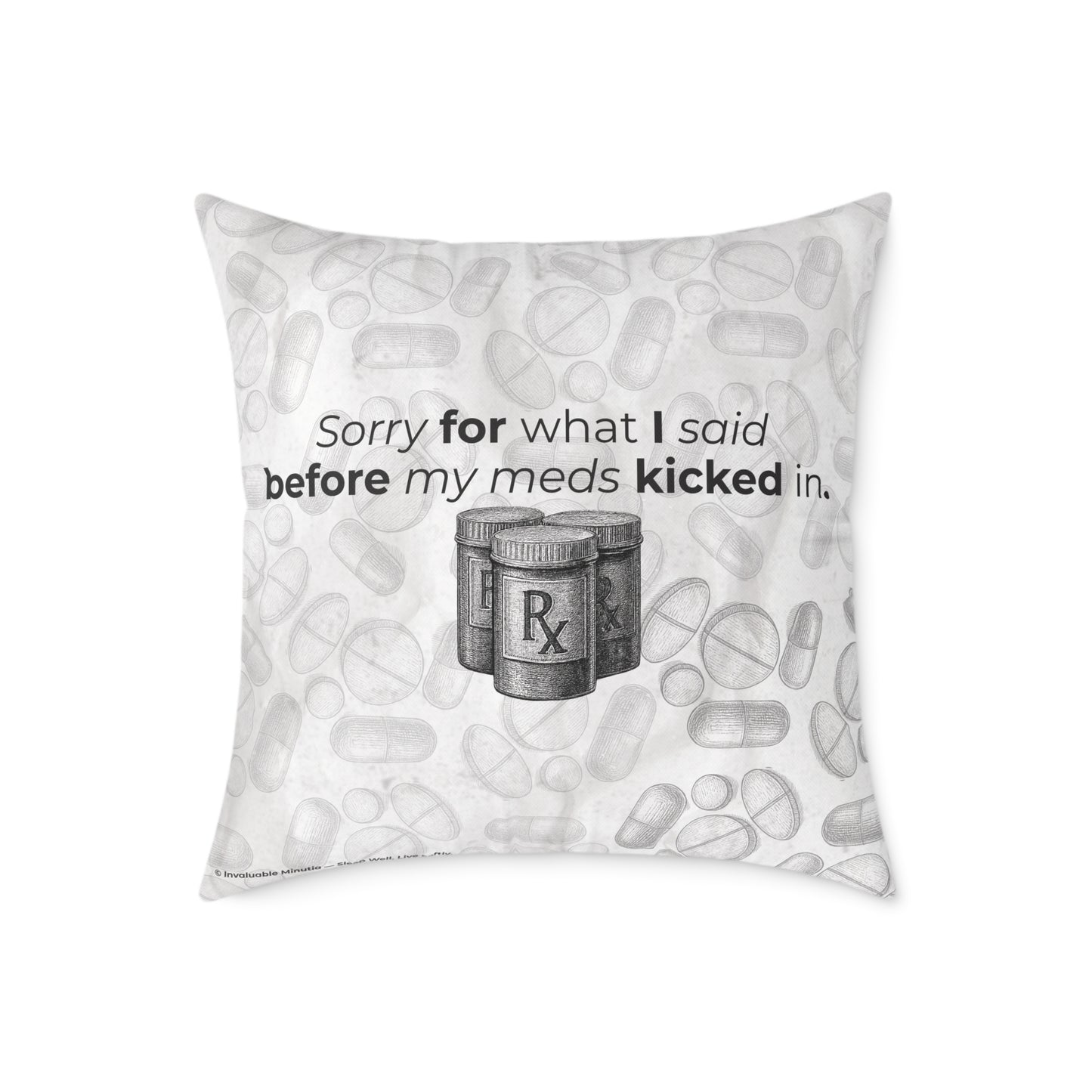 Before My Meds Kicked In — Poly Canvas Throw Pillow | Vintage Pharmacy Pattern, Dosage Back Print