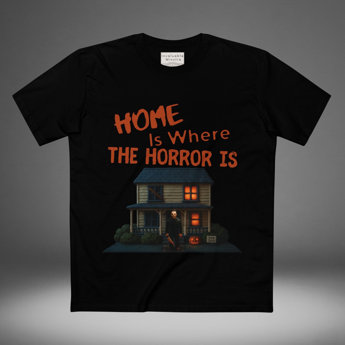 Home Is Where The Horror Is — Slasher House Unisex Tee | AS Colour 5001