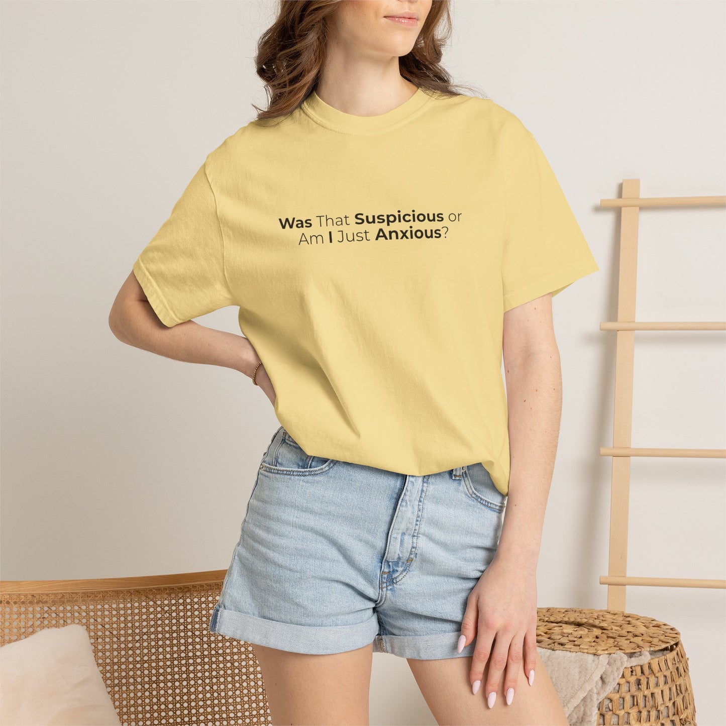 Was That Suspicious Or Am I Just Anxious Shirt, Funny Anxiety Tee, Overthinker Gift, Comfort Colors T Shirt