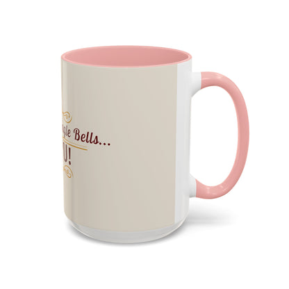 "Jingle Bells... STFU" Holiday Coffee Mug – Funny Christmas Ceramic Cup, Color Accent, Glossy & Durable