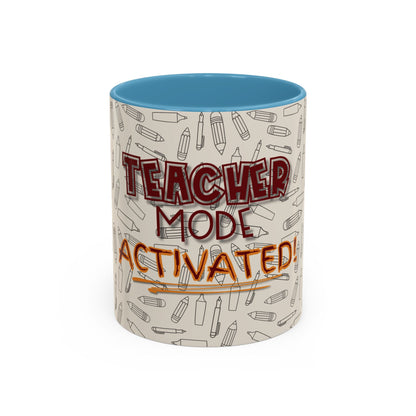 Funny Teacher Coffee Mug – Back to School Gift – “Teacher Mode Activated” – Color Accent 11oz 15oz – Classroom Decor – Durable Ceramic – Education Life