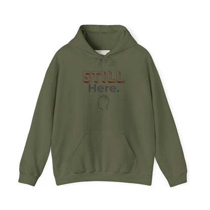 Still Here - Minimalist Unisex Hoodie