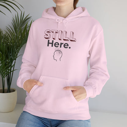 Still Here - Minimalist Unisex Hoodie