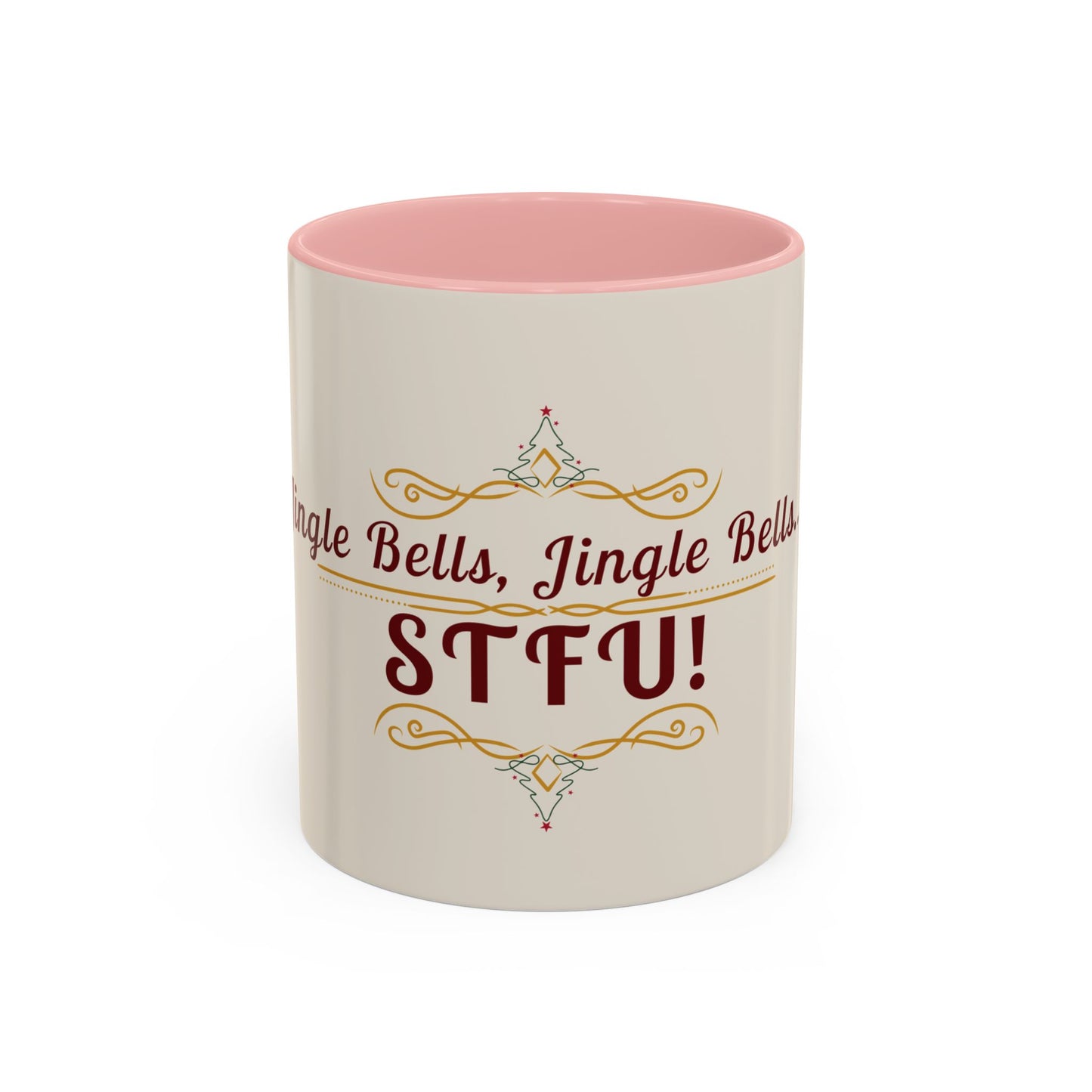 "Jingle Bells... STFU" Holiday Coffee Mug – Funny Christmas Ceramic Cup, Color Accent, Glossy & Durable