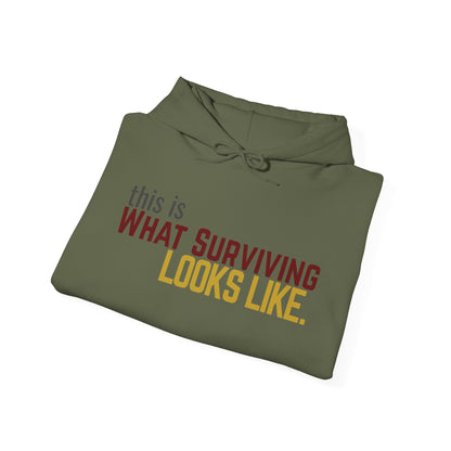 This Is What Surviving Looks Like Gildan Unisex Hoodie