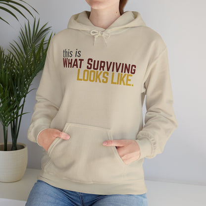This Is What Surviving Looks Like Gildan Unisex Hoodie