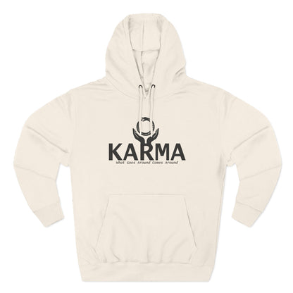 Karma Hoodie — “What Goes Around Comes Around” Minimalist Spiritual Quote Hoodie (Lane Seven Premium Fleece)