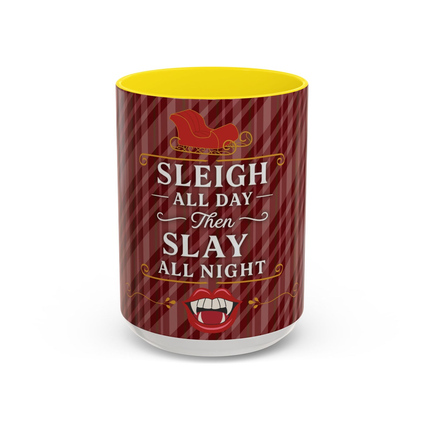 Sleigh All Day Then Slay All Night Vampire Holiday Coffee Mug