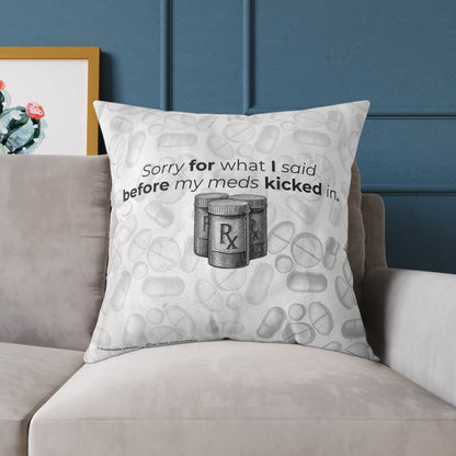 Before My Meds Kicked In — Poly Canvas Throw Pillow | Vintage Pharmacy Pattern, Dosage Back Print