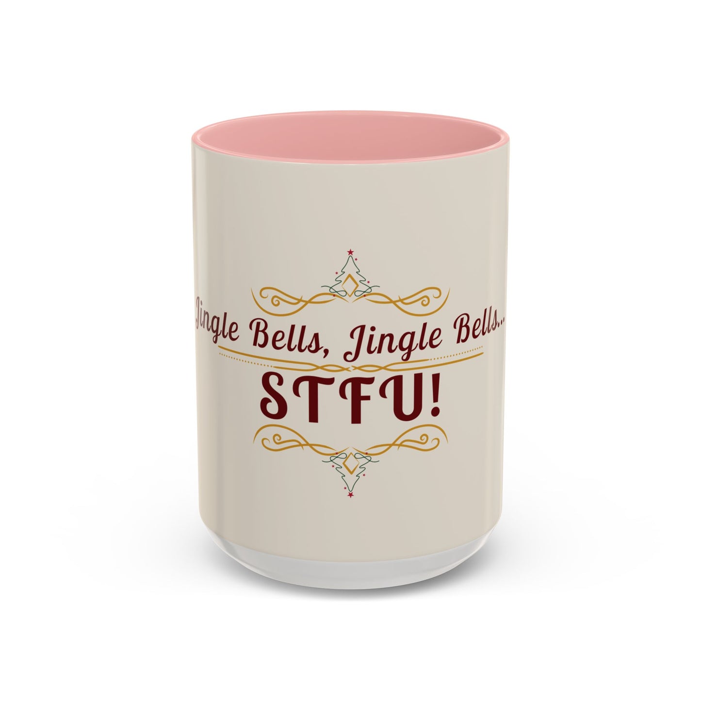 "Jingle Bells... STFU" Holiday Coffee Mug – Funny Christmas Ceramic Cup, Color Accent, Glossy & Durable
