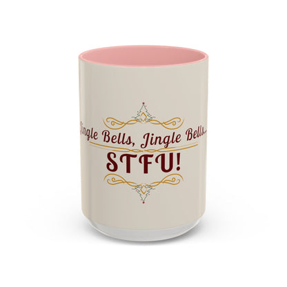 "Jingle Bells... STFU" Holiday Coffee Mug – Funny Christmas Ceramic Cup, Color Accent, Glossy & Durable
