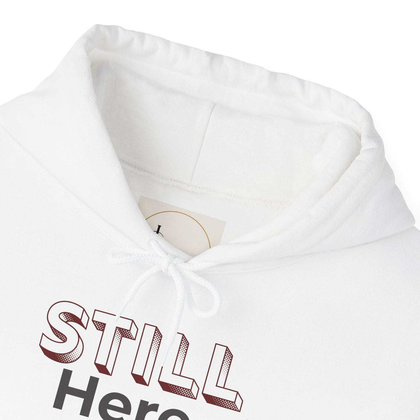 Still Here - Minimalist Unisex Hoodie