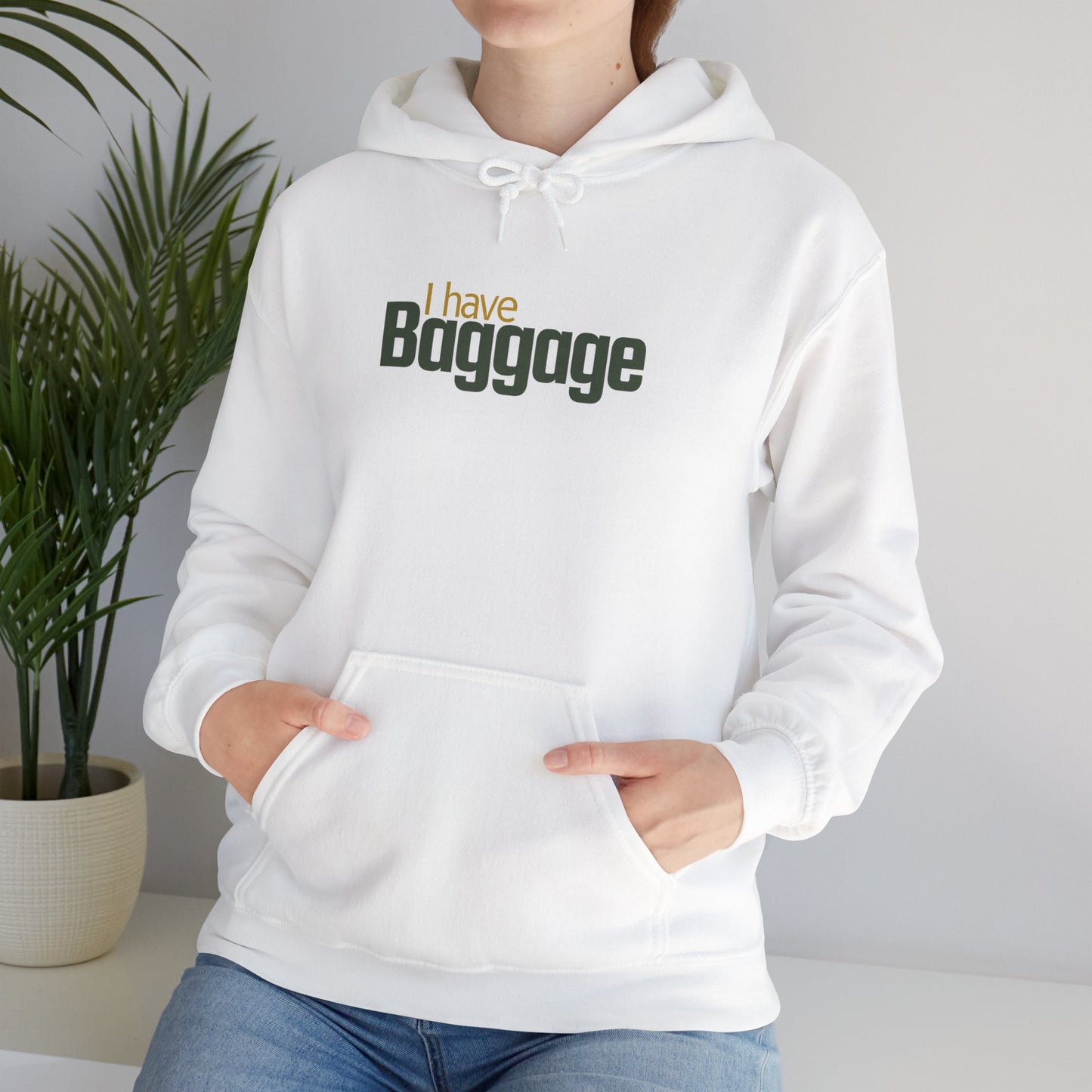 I Have Baggage Unisex Hoodie