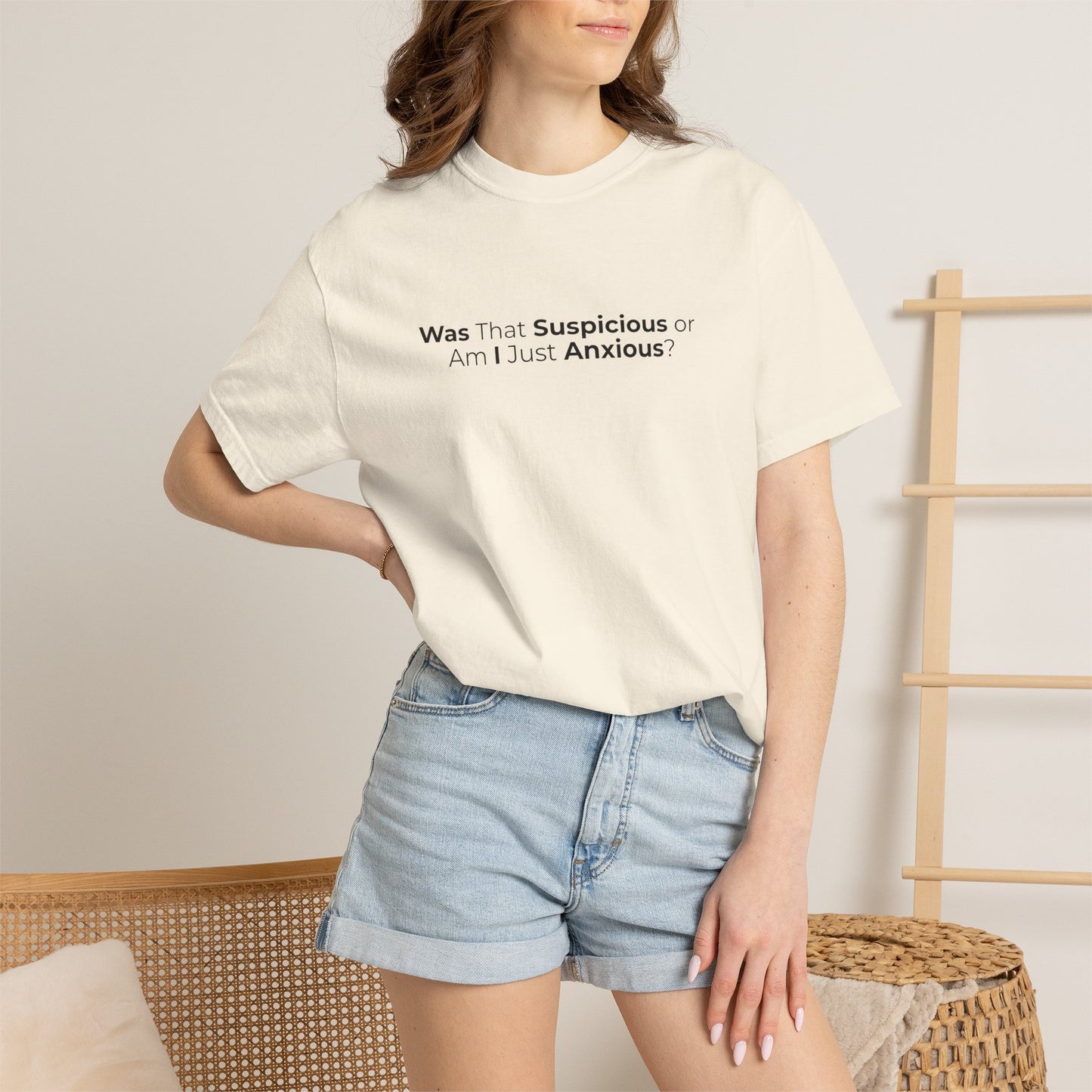 Was That Suspicious Or Am I Just Anxious Shirt, Funny Anxiety Tee, Overthinker Gift, Comfort Colors T Shirt