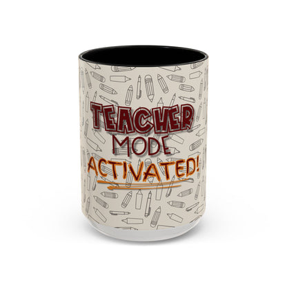 Funny Teacher Coffee Mug – Back to School Gift – “Teacher Mode Activated” – Color Accent 11oz 15oz – Classroom Decor – Durable Ceramic – Education Life
