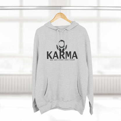 Karma Hoodie — “What Goes Around Comes Around” Minimalist Spiritual Quote Hoodie (Lane Seven Premium Fleece)