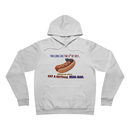 You Look Like the 4th of July – Funny Hot Dog Hoodie, Patriotic Meme Apparel, Soft Bella+Canvas 3719