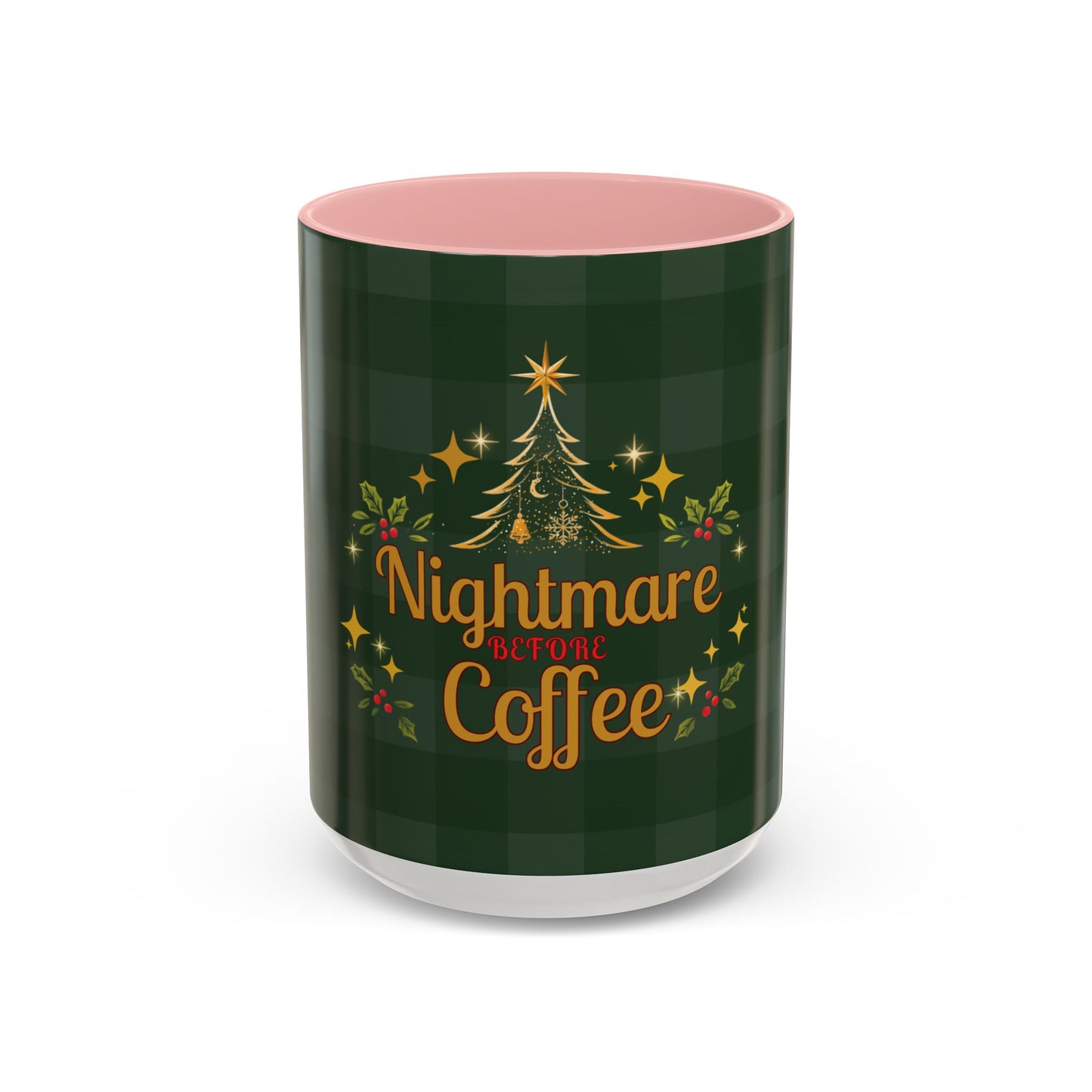 Nightmare Before Coffee Holiday Mug – Funny Christmas Accent Mug (11oz & 15oz)